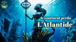 L’Atlantide, enquête sur un monde disparu