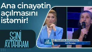 Cinayətində adı hallanan Arif Muradov danışdı! Gözəl cinayətin açılmasını istəmir! - Səni Axtarıram