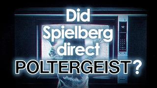 Did Spielberg Direct Poltergeist?