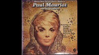 Paul Mauriat – Have You Never Been Mellow (LP 1975) vinyl rip