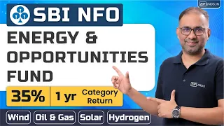 SBI Energy Opportunities Fund NFO Review | Investing in India's energy sector| SBI NFO 2024