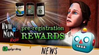 EVIL NUN RUSH PRE-REGISTRATION REWARDS reveal | HORROR BRAWL UPDATE | Your FANARTS | Keplerians NEWS