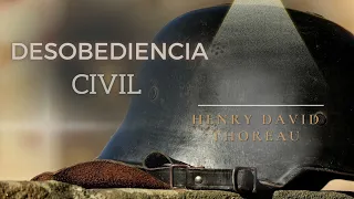 Desobediencia civil, Henry David Thoreau | Audiolibro completo voz humana real