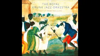 A FLG Maurepas upload - The Royal Krunk Jazz Orkestra - Switch Medley - Soul Jazz