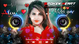 Thora Thora Pyar Hua Tumse Song 💔🥀💔 || Dj Remix Song 💔🥀💔 ||