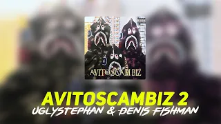 StepanBlackstar & Denis Fishman -AVITOSCAMBIZ 2