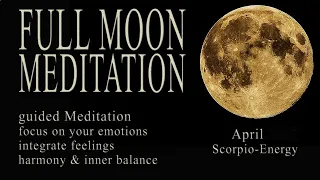 Pink FULL MOON APRIL Meditation guided Scorpio 2024 - strengthen Self-Love