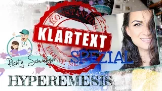 Klartext zur Schwangerschaftsübelkeit und Hypermesis