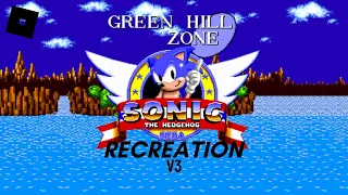 Classic Sonic Simulator (ROBLOX) - 'Green Hill Zone' [Recreation v3]