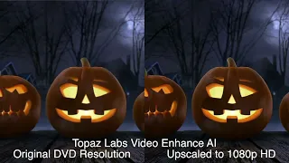 Topaz Labs Video Enhance AI upscaling AtmosFX Pumpkin Halloween DVD