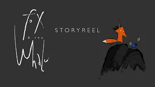 Fox and the Whale - Story Reel + Commentary