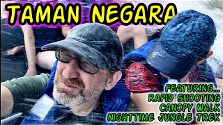 🇲🇾 To Taman Negara from Kuala Lumpur | Rapid Shooting | Canopy Walk | Night Jungle Trek | Orang Asli