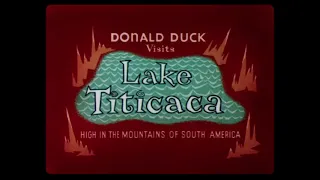 Donald Duck – Donald Duck Visits Lake Titicaca (1942) – 1955 reissue titles