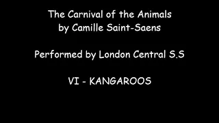 The Carnival of the Animals - 6 - Kangaroos