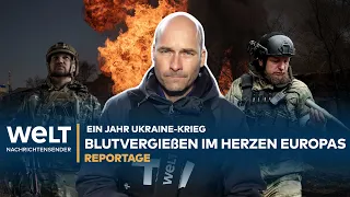 Blutvergießen im Herzen Europas - ein Jahr Ukraine-Krieg | WELT Reportage