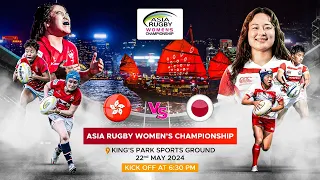 Hong Kong China v Japan | Game 1 Asia Rugby Women's Championship