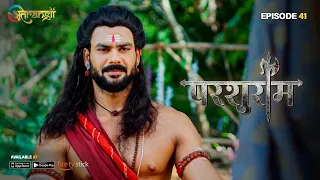 Bhagwan Vishnu Ka Avtaar Jo Rishi Bhi Hai Aur Yodha Bhi | Parshuram - Episode : 41 | Atrangii App