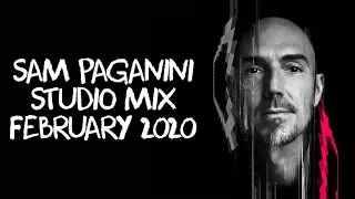 Sam Paganini | Studio Mix | February 2020