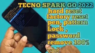 Tecno Spark Go 2022 Hard Reset | Tecno(KGS) pen Pattern Lock password Remove /Factory Reset