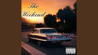 THE WEEKEND