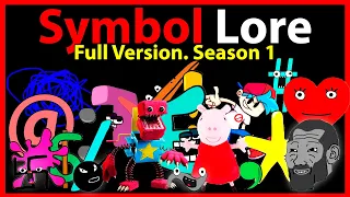 Symbol Lore: SEASON 1. Full version. All Parts Compilation @Mushroom_Rain