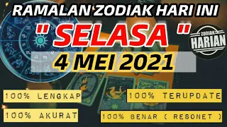 RAMALAN ZODIAK HARI INI SELASA | 4 MEI 2021 LENGKAP DAN AKURAT