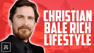 Christian Bale RICH Lifestyle  Hot Girl, Crazy Mansion, No Concerns!