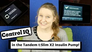 NEW: Control IQ Technology in the Tandem t:Slim X2 Insulin Pump!!