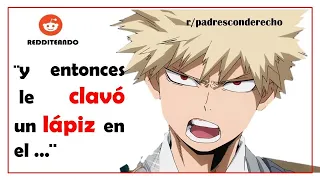 Enfrentamientos con Bullies (Historias de Reddit)