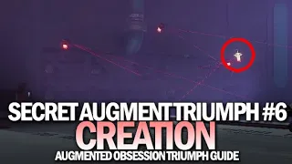 Augment Creation - Secret Triumph Guide (Augmented Obsession #6) [Destiny 2 Beyond Light]