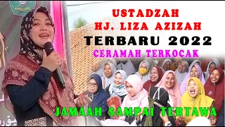 USTADZAH HJ. LIZA AZIZAH TERBARU 2022 CERAMH KOCAK LIVE KP. TAMBELANG