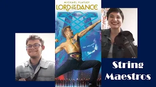 Lord of the Dance-guitar violin cover: String Maestros