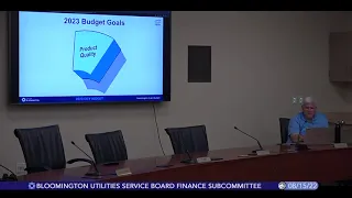 Bloomington Utilities Service Board Finance Subcommittee, August 15, 2022