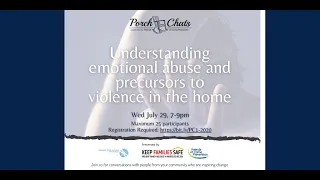 Porch Chat #1 Understanding Emotional Abuse and Precursors to Domestic Violence: Shorter Version