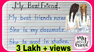 My best friend essay | How to write essay on my best friend English essay ten lines