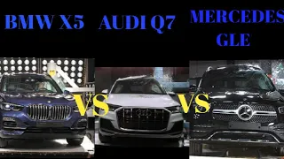 bmw X5 VS audi Q7 VS mercedes GLE | crast test 2021 | safest car