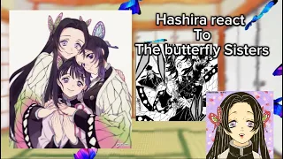 Hashira reacts to the Butterfly Sisters | KNY | Gacha Club | 🦋