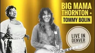 Rock Me Baby! Big Mama Thornton and Tommy Bolin - Live at Ebbets Field 1973.