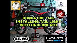 HONDA CRF 150L UNDERNEATH WITH TAIL LIGHT INSTALLATION STEP BY STEP