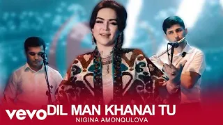 Nigina Amonqulova - Dil Man Khanai Tu ( Official Video )