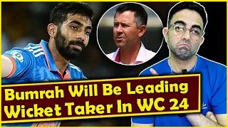 Jasprit Bumrah will be leading wicket-taker in the upcoming T20 World Cup 2024 says Ricky Ponting