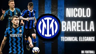 Nicolò Barella 2021⚫️🔵Technical Elegance ⚫️🔵 Best skills, Asisst & Goals HD