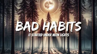 Ed Sheeran - Bad Habits (Lyrics)