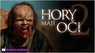 HORY MAJÍ OČI 2 [2007] - shrnutí + komentář