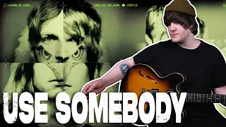 Use Somebody - Kings Of Leon Guitar Cover