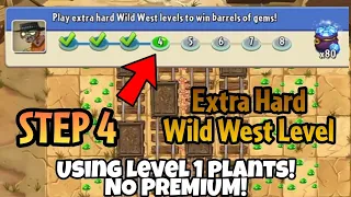 Plants vs. Zombies 2 | Epic Quest: Wild West Wipeout - Step 4