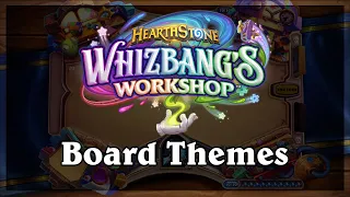 Hearthstone OST Mix - Whizbang's Workshop Board Themes