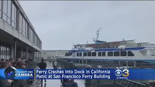 Ferry Crashes Into Dock, Causes Panic In San Francisco