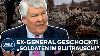 UKRAINE-KRIEG: Massaker in Butscha! "Soldaten haben sich in einen Blutrausch begeben" - Ex-General