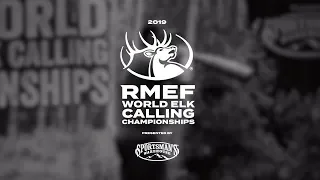 2019 World Elk Calling Championship Recap - Presented by Sportsman's Warehouse